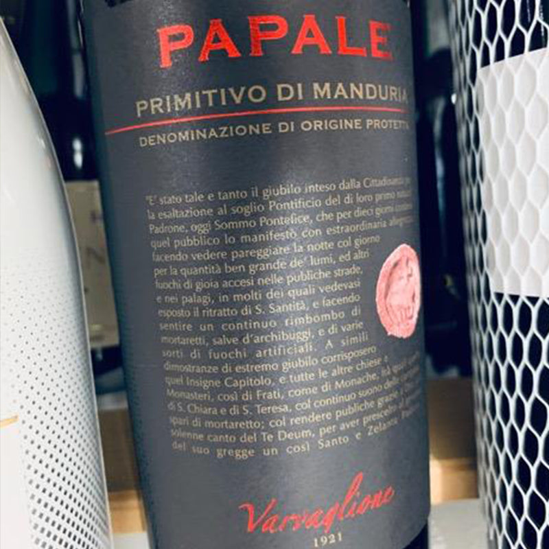 Varvaglione Papale Primitivo di Manduria 2019 750ml 14%·Southern Italy Puglia·Primitivo·Red Wine